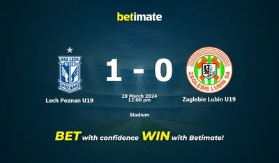 Lech Poznan U19 vs Zagłębie Lubin U19 Prédiction, cotes et conseils de paris 28/03/2024