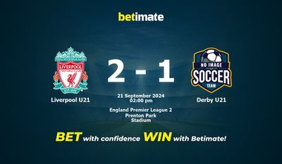 Pronostic, cotes et conseils de paris Liverpool U21 vs Derby U21 21/09/2024