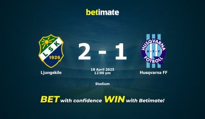 Ljungskile vs Husqvarna FF Prédiction, cotes et conseils de paris 18/04/2025