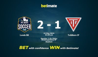 Lunds BK vs Tvååkers IF Prédiction, cotes et conseils de paris 19/05/2024