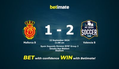 Pronostic Majorque B vs Valence B, cotes et conseils de paris 22/09/2024
