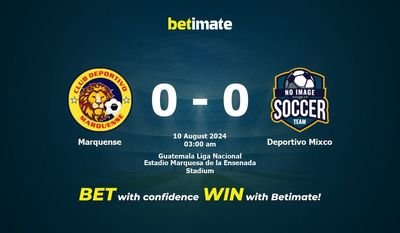 Marquense vs Deportivo Mixco Prédiction, cotes et conseils de paris 10/08/2024