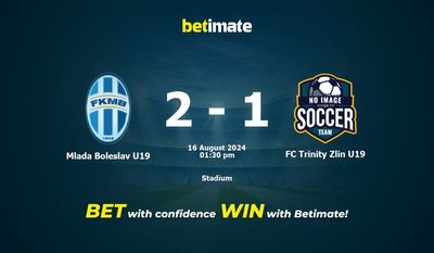 Mlada Boleslav U19 vs FC Trinity Zlin U19 Prédiction, cotes et conseils de paris 16/08/2024