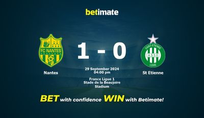 Pronostic Nantes vs St Etienne, cotes et conseils de paris 29/09/2024