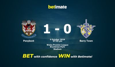 Pronostic Penybont vs Barry Town, cotes et conseils de paris 04/10/2024