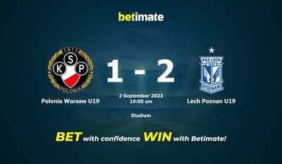Polonia Varsovie U19 vs Lech Poznan U19 Prédiction, cotes et conseils de paris 02/09/2023