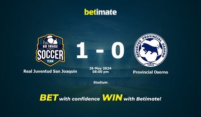 Real Juventud San Joaquín vs Provincial Osorno Prédiction, cotes et conseils de paris 26/05/2024