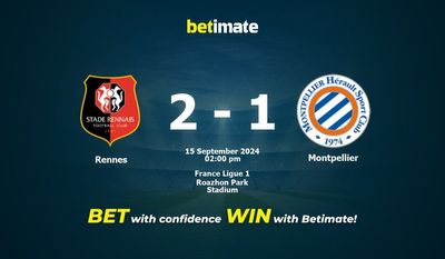 Pronostic Rennes vs Montpellier, cotes et conseils de paris 15/09/2024