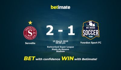Pronostic Servette vs Yverdon Sport FC, cotes et conseils de paris (15/03/2025)
