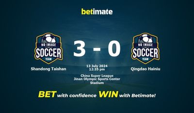 Shandong Taishan vs Qingdao Hainiu Prédiction, cotes et conseils de paris 13/07/2024