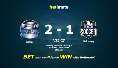 Sotra vs Flekkerøy Prédiction, cotes et conseils de paris 06/04/2025