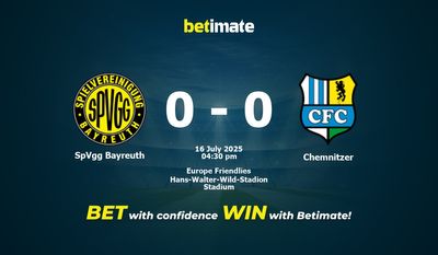 Pronostic, cotes et conseils de paris SpVgg Bayreuth - Chemnitzer (16/07/2025)