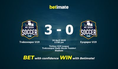 Pronostic, cotes et conseils de paris Trabzonspor U19 vs Eyupspor U19 (16/04/2025)