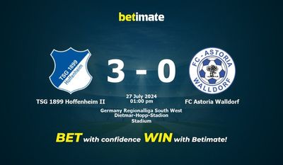TSG 1899 Hoffenheim II vs FC Astoria Walldorf Prédiction, cotes et conseils de paris 27/07/2024