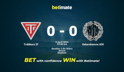 Tvååkers IF vs Oskarshamns AIK Prédiction, cotes et conseils de paris 06/04/2024
