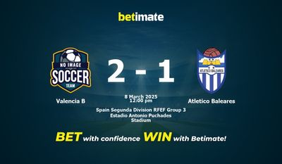 Pronostic, cotes et conseils de paris Valencia B vs Atletico Baleares 03/08/2025