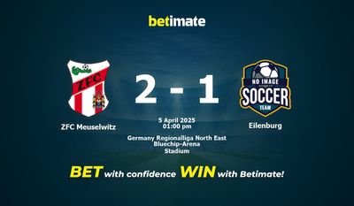 Pronostic, cotes et conseils de paris ZFC Meuselwitz - Eilenburg (04/05/2025)