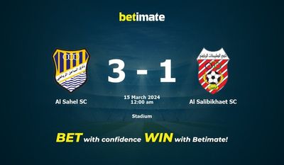 Prediksi Al Sahel SC vs Al Salibikhaet SC, Peluang & Tips Taruhan 14/03/2024