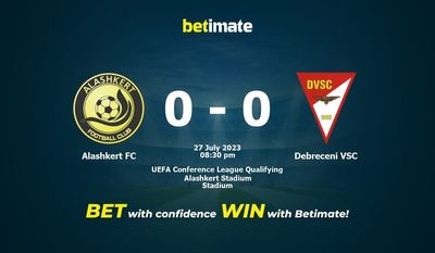 Alashkert FC vs Debreceni VSC Prediksi, Peluang & Tips Taruhan 27/07/2023