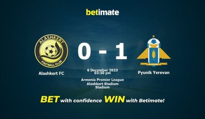 Prediksi, Peluang & Tips Taruhan Alashkert FC vs Pyunik Yerevan 12/06/2023