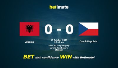 Prediksi, Peluang & Tips Taruhan Albania vs Republik Ceko 12/10/2023