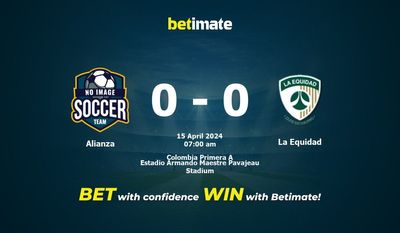 Prediksi Alianza vs La Equidad, Peluang & Tips Taruhan 15/04/2024