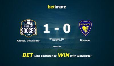 Prediksi Anadolu Universitesi vs Bucaspor, Peluang & Tips Taruhan 12/04/2024