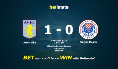 Prediksi Aston Villa vs Zrinjski Mostar, Peluang & Tips Taruhan 10/05/2023