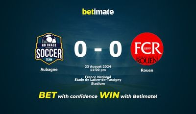 Prediksi Aubagne vs Rouen, Peluang & Tips Taruhan 23/08/2024