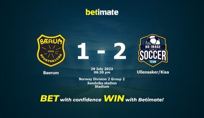 Prediksi Baerum vs Ullensaker/Kisa, Peluang & Tips Taruhan 29/07/2023