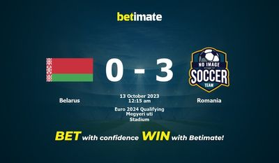 Prediksi Belarus vs Rumania, Peluang & Tips Taruhan 12/10/2023