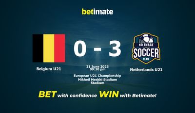 Prediksi Belgia U21 vs Belanda U21, Peluang & Tips Taruhan 21/06/2023