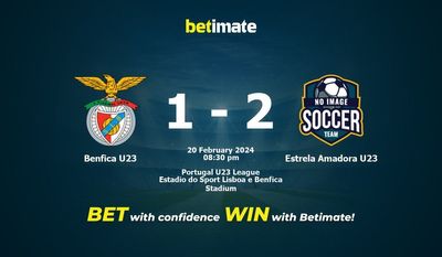Prediksi Benfica U23 vs Estrela Amadora U23, Peluang & Tips Taruhan 20/02/2024