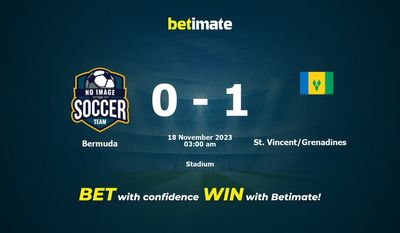 Prediksi, Peluang & Tips Taruhan Bermuda vs St. Vincent/Grenadines 17/11/2023