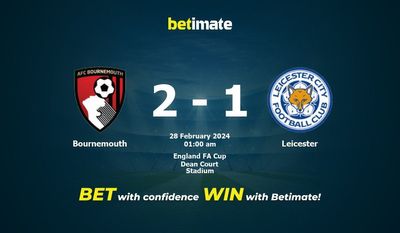 Prediksi Bournemouth vs Leicester, Peluang & Tips Taruhan 27/02/2024