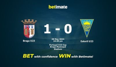 Prediksi Braga U23 vs Estoril U23, Peluang & Tips Taruhan 28/05/2024