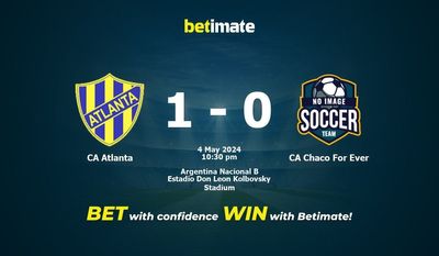 Prediksi CA Atlanta vs CA Chaco For Ever, Peluang & Tip Taruhan 05/04/2024