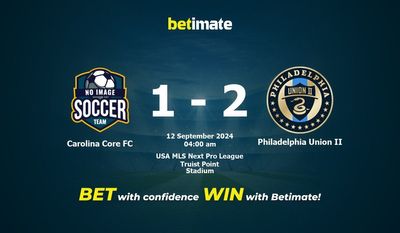 Prediksi, Peluang & Tips Taruhan Carolina Core FC vs Philadelphia Union II 09/11/2024