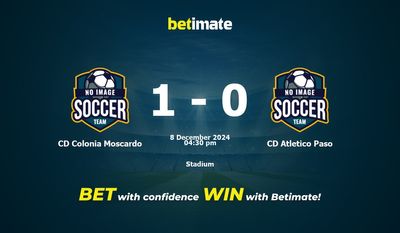 Prediksi, Peluang & Tips Taruhan CD Colonia Moscardo vs CD Atletico Paso 08/12/2024