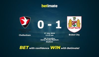 Prediksi Cheltenham vs Bristol City, Peluang & Tips Taruhan 26/07/2024