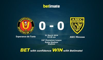 Prediksi Esperance de Tunis vs ASEC Mimosas, Peluang & Tips Taruhan 30/03/2024