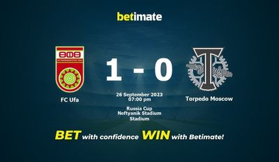 Prediksi, Peluang & Tips Taruhan FC Ufa vs Torpedo Moscow 26/09/2023