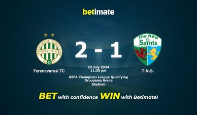 Prediksi Ferencvaros TC vs TNS, Peluang & Tips Taruhan 23/07/2024