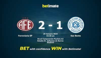 Prediksi Ferroviaria SP vs Sao Bento, Peluang & Tips Taruhan 24/01/2024