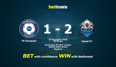 Prediksi FK Sumqayit vs Sabail FC, Peluang & Tips Taruhan 23/12/2023