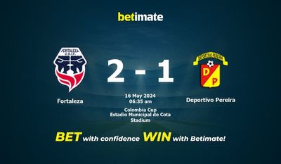 Prediksi Fortaleza vs Deportivo Pereira, Peluang & Tips Taruhan 16/05/2024