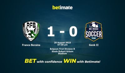 Francs Borains vs Genk II Prediksi, Peluang & Tips Taruhan 20/08/2023