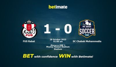 Prediksi, Peluang & Tips Taruhan FUS Rabat vs SC Chabab Mohammedia 27/10/2023