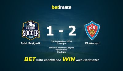 Prediksi Fylkir Reykjavik vs KA Akureyri, Peluang & Tips Taruhan 29/09/2024