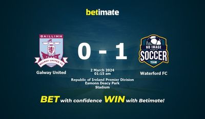 Prediksi, Peluang & Tip Taruhan Galway United vs Waterford FC 03/01/2024